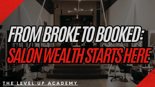 How to Build Wealth as a Salon Owner—Even If You're Starting with Nothing