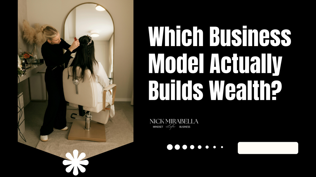 Which Business Model Actually Builds Wealth