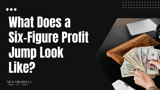 What Does a Six-Figure Profit Jump Look Like