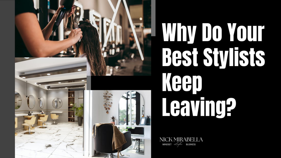 Why Do Your Best Stylists Keep Leaving