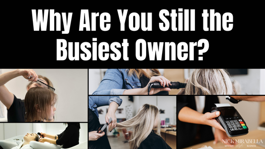 Why Are You Still the Busiest Owner