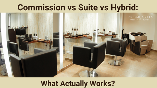 Commission, Suite, or Hybrid? How to Choose the Right Salon Model for Your Goals