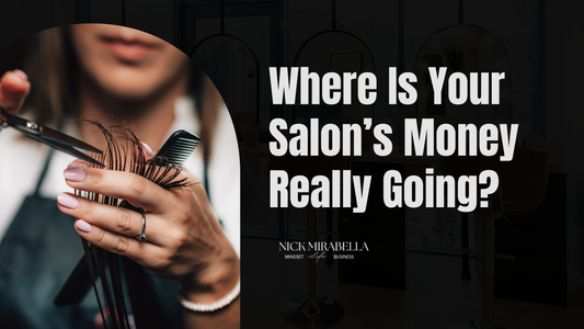 Where Is Your Salon's Money Actually Going?