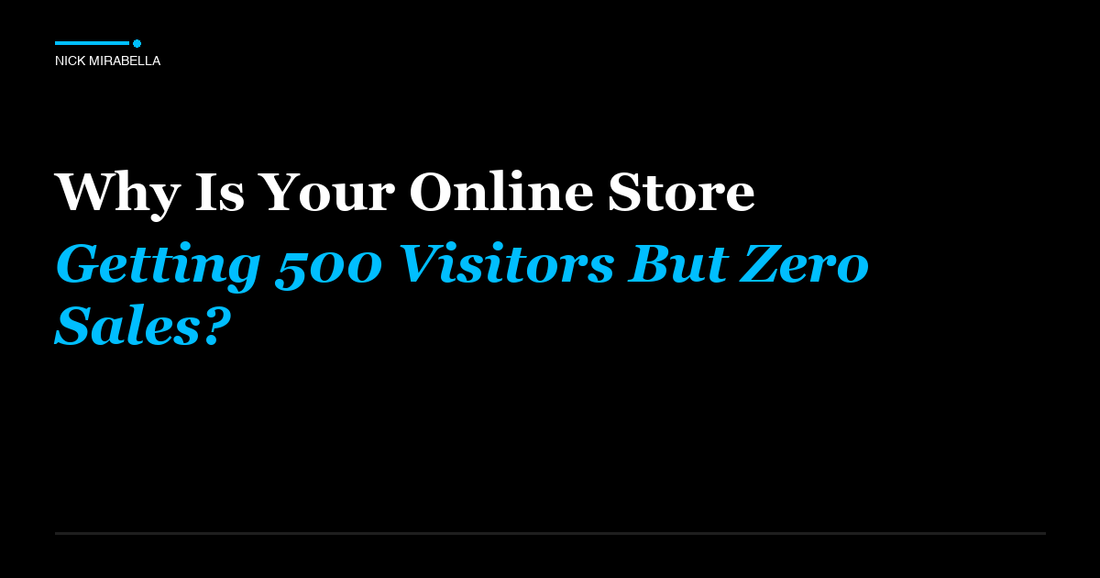 Expert analysis on is Your Online Store Getting 500 Visitors But Zero Sales for salon professionals