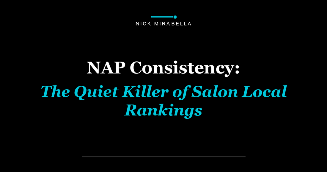 NAP Consistency: The Quiet Killer of Salon Local Rankings