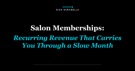 Salon Memberships: Recurring Revenue That Carries You Through a Slow Month