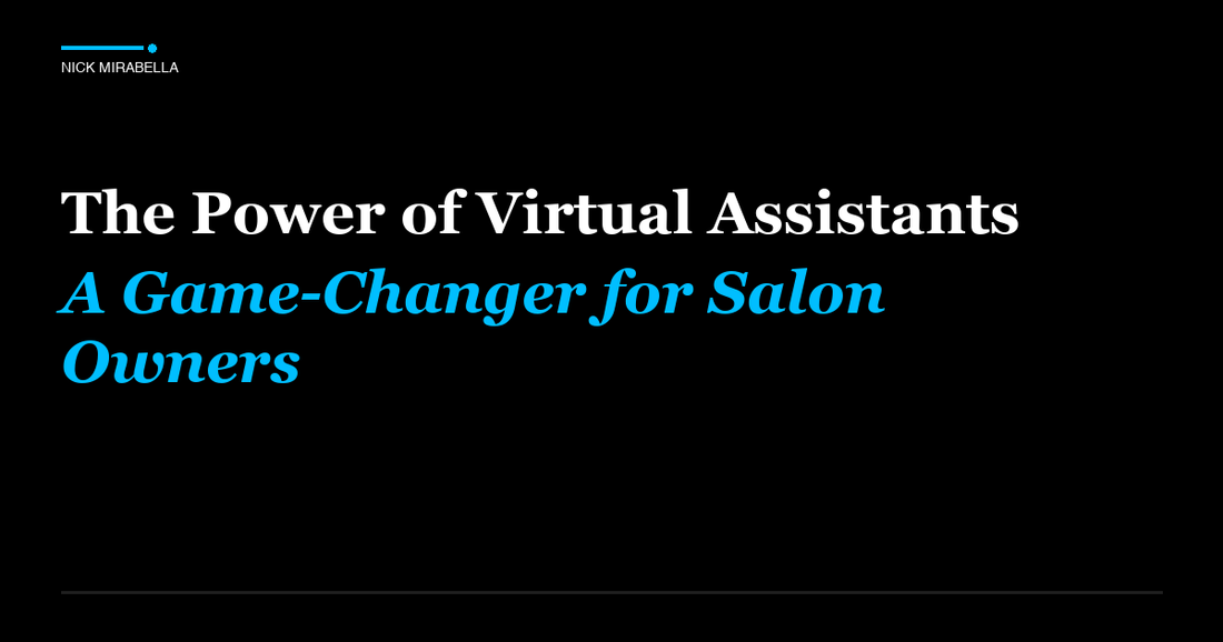 Professional insights on power of Virtual Assistants: A Game-Changer for Salon Owners