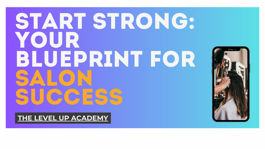 Starting Over Strong: A Fresh Blueprint for Salon Owners and Aspiring Salon Founders