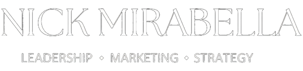 Nick Mirabella Leadership Marketing Strategy